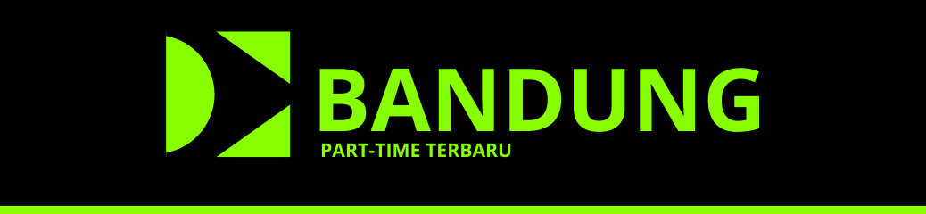 Part Time Terbaru Bandung