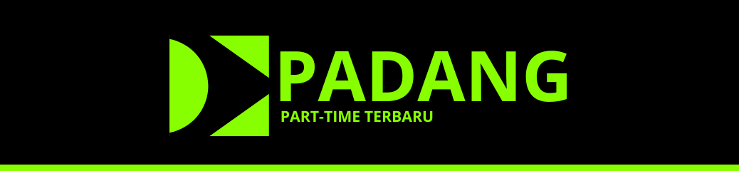 Part Time Terbaru Padang