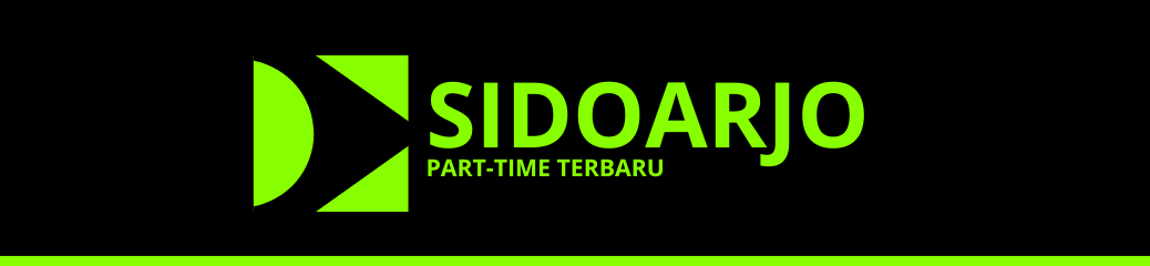 Part Time Terbaru Sidoarjo