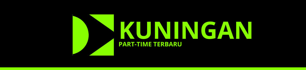 Part Time Terbaru Kuningan