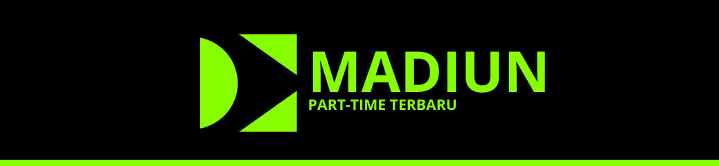 Part Time Terbaru Madiun